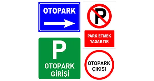 Otopark Giriş Tabelası